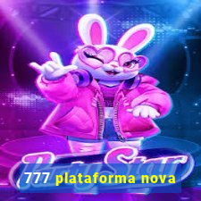 777 plataforma nova